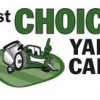 1st Choice Yard Care
