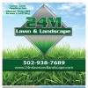 24m Lawn & Landscape Svc
