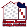 Above & Beyond Roofing & Construction