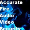 Accurate Fire Audio Video & Security