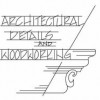 Architectural Details & Woodworking