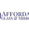 Affordable Glass & Mirror