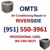 OMTS Air Conditioning Repair In Riverside