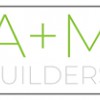 A+M Builders