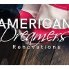 American Dreamers Rentals & Renovations