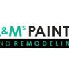 A&M's Painting & Remodeling