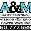 A & M Quality Painting