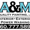 A & M Quality Painting