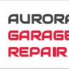 Aurora Garage Door Repair