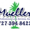 Mueller Professional Lawn Services