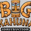 Big Kahuna Construction