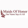 Maids Of Honor