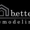 B.etter Remodeling