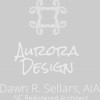 Aurora Design, Dawn R. Sellars, AIA
