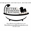 Better Bathrooms & Kitchens