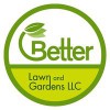 Better Lawn & Gardens