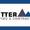 Better Roofing & Contracting