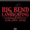 Landscaping Big Bend