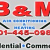 B & M Air Conditioning & Heating