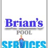 Brian's Pool Services