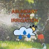 Abundant Rain Irrigation