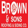 Brown & Sons Roofing & Siding