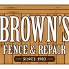 Brown's Fence & Repair