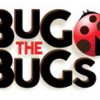 Bug The Bugs