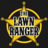 The Lawn Ranger
