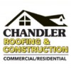 Chandler Roofing & Construction