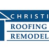 Christian Roofing & Remodeling