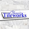 Classic Tileworks