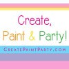 Create, Paint & Party