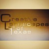 Creative Landscapes Of Texas