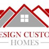 Design Custom Homes