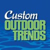 Custom Outdoor Trends