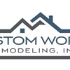Custom Works