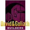David & Goliath Builders