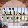 Acorn Deck House
