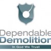 Dependable Demolition