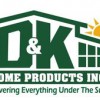D & K Home Products