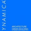 Dynamica Architecture