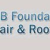 E & B Foundation Repair & Roofing