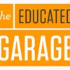 The Educated Garage
