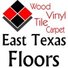 East Texas Floors