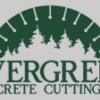 Evergreen Concrete Cutting