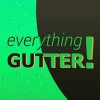 Everything Gutter
