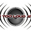 Far Too Loud AV/DJ