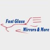 Fast Glass Mirrors & More Showroom