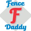 Fence Daddy
